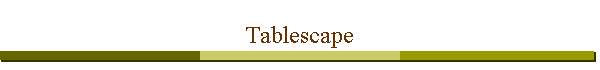 Tablescape