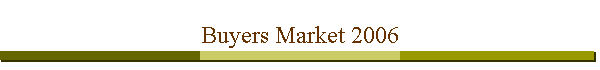 Buyers Market 2006